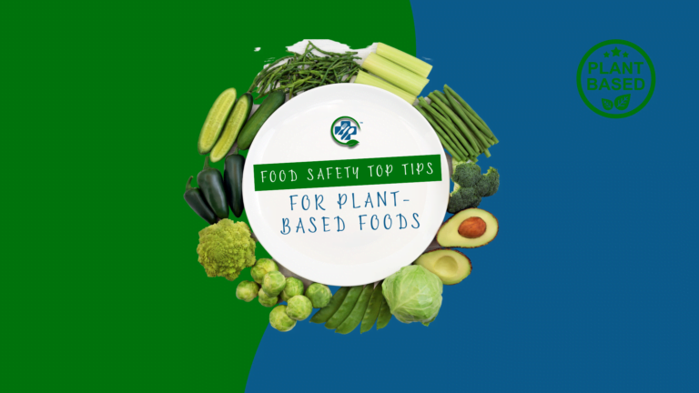 Food Safety Top Tips for Plant-Based Foods